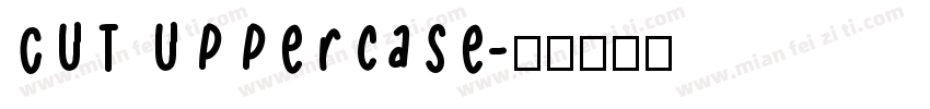 CUT Uppercase字体转换